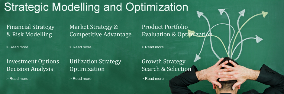 Strategic modelling and optimization